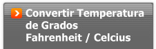 Convertir Temperatura de Grados Fahrenheit / Celcius